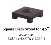 Wood Base - Square Black Base